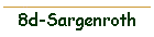 8d-Sargenroth